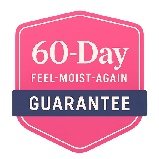 60‑Day “Feel‑Moist‑Again” Guarantee