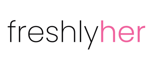 Freshly Her